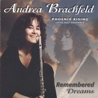 Album Andrea Brachfield "Remembered Dreams" by Karl Latham