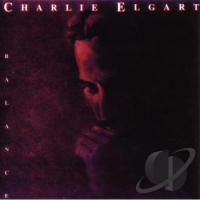 Album Charlie Elgart "Balance" by Karl Latham