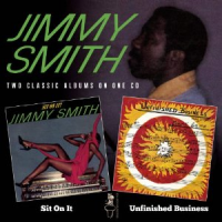 Sit On It / Unfinished Business by Jimmy Smith