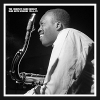 The Complete Hank Mobley Blue Note Sessions 1963-70 by Hank Mobley