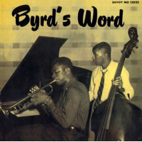 Donald Byrd: Byrd's Word