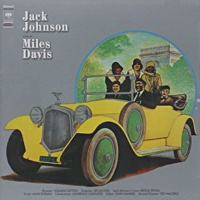 Read "Miles Davis: A Tribute to Jack Johnson" reviewed by Paul Olson