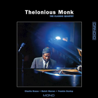 The Classic Quartet by Thelonious Monk