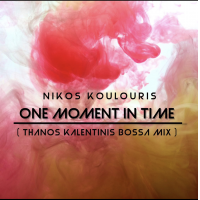 Album One Moment In Time / Thanos Kalentinis Bossa Mix by Nikos Koulouris