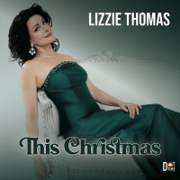 Lizzie Thomas Redefines Holiday Jazz With 'This Christmas'